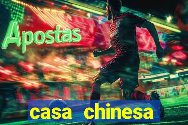 casa chinesa plataforma de jogos